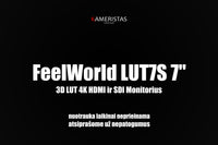 FeelWorld LUT7S 7" 4K HDMI ir SDI Monitorius (nuoma)