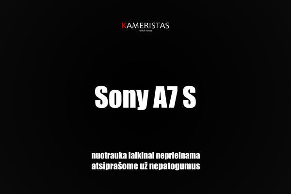 Sony A7 S Alpha Full frame Pilno kadro Mirrorless Sisteminis hybrid Hibridinis fotoapratas nuoma rental Vilnius Lithuania Photography Videography Kameros nuoma videografija fotografija autofokusas kinas kino kamera tamsu E-mount Fotoaparatai Photography equipment rental Videography equipment rental Sony rental Lithuania